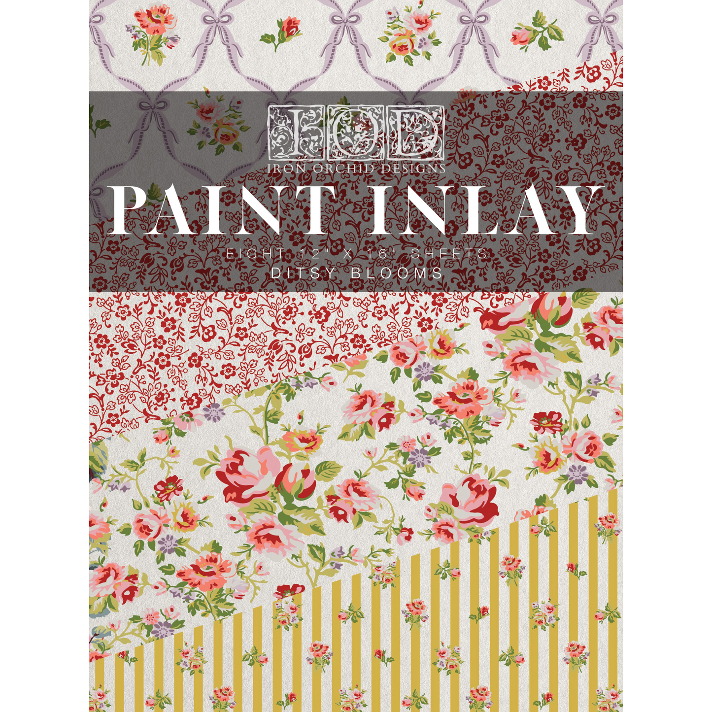 "DItsy Blooms" IOD Paint Inlay Transfer by Iron Orchid Designs. Eight 12" x 16 sheets. Available at Milton's Daughter. Front cover.