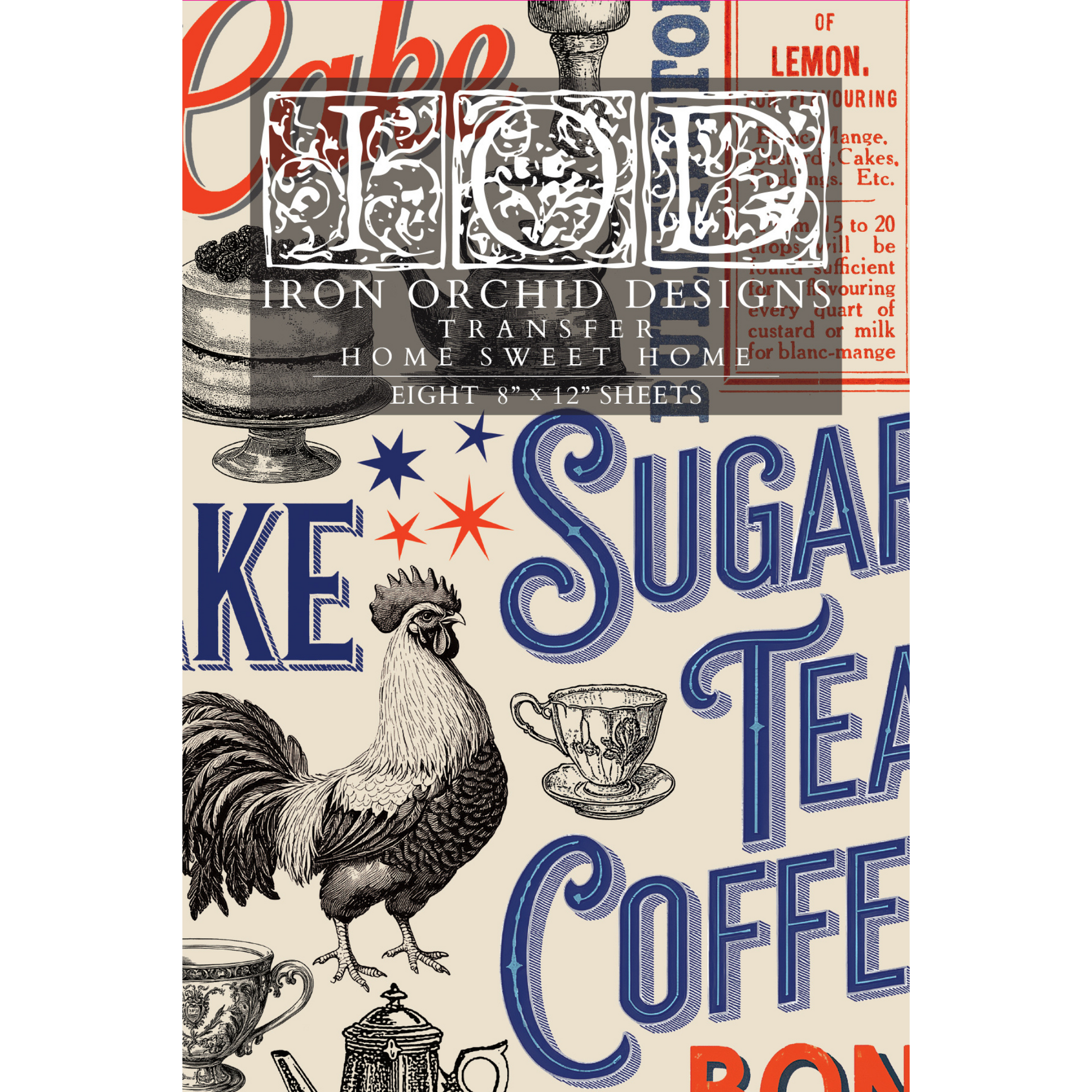 "Home Sweet Home" IOD Transfer by Iron Orchid Designs. Eight 8" x 12" sheets. Available at Milton's Daughter. Front Cover.