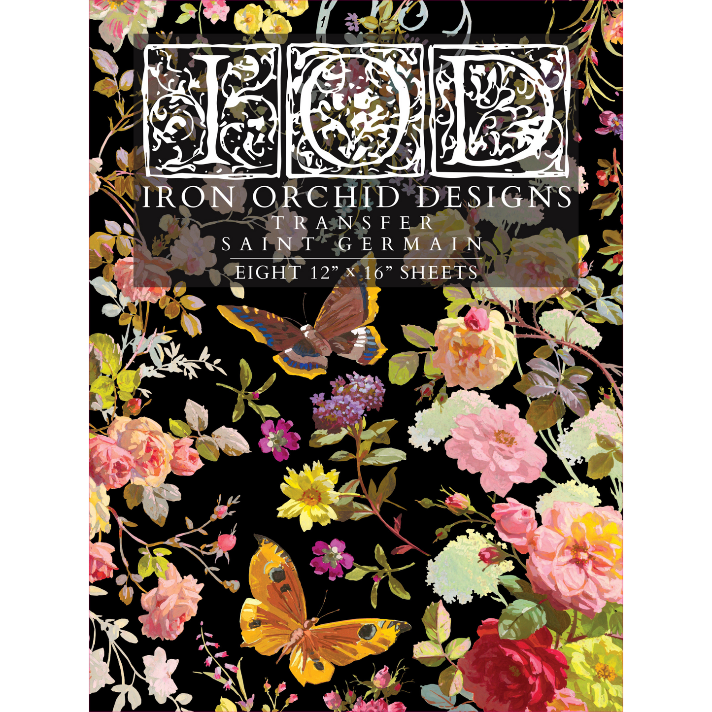 "Saint Germain" IOD Transfer by Iron Orchid Designs. Eight 12" x 16" sheets. Available at Milton's Daughter. Front Cover.