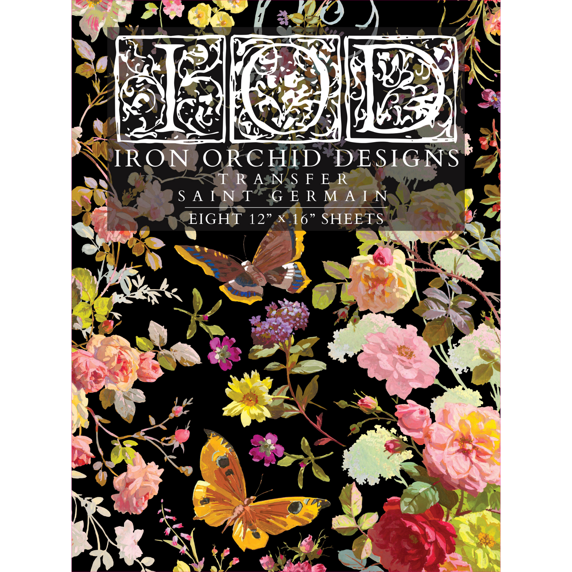 "Saint Germain" IOD Transfer by Iron Orchid Designs. Eight 12" x 16" sheets. Available at Milton's Daughter. Front Cover.