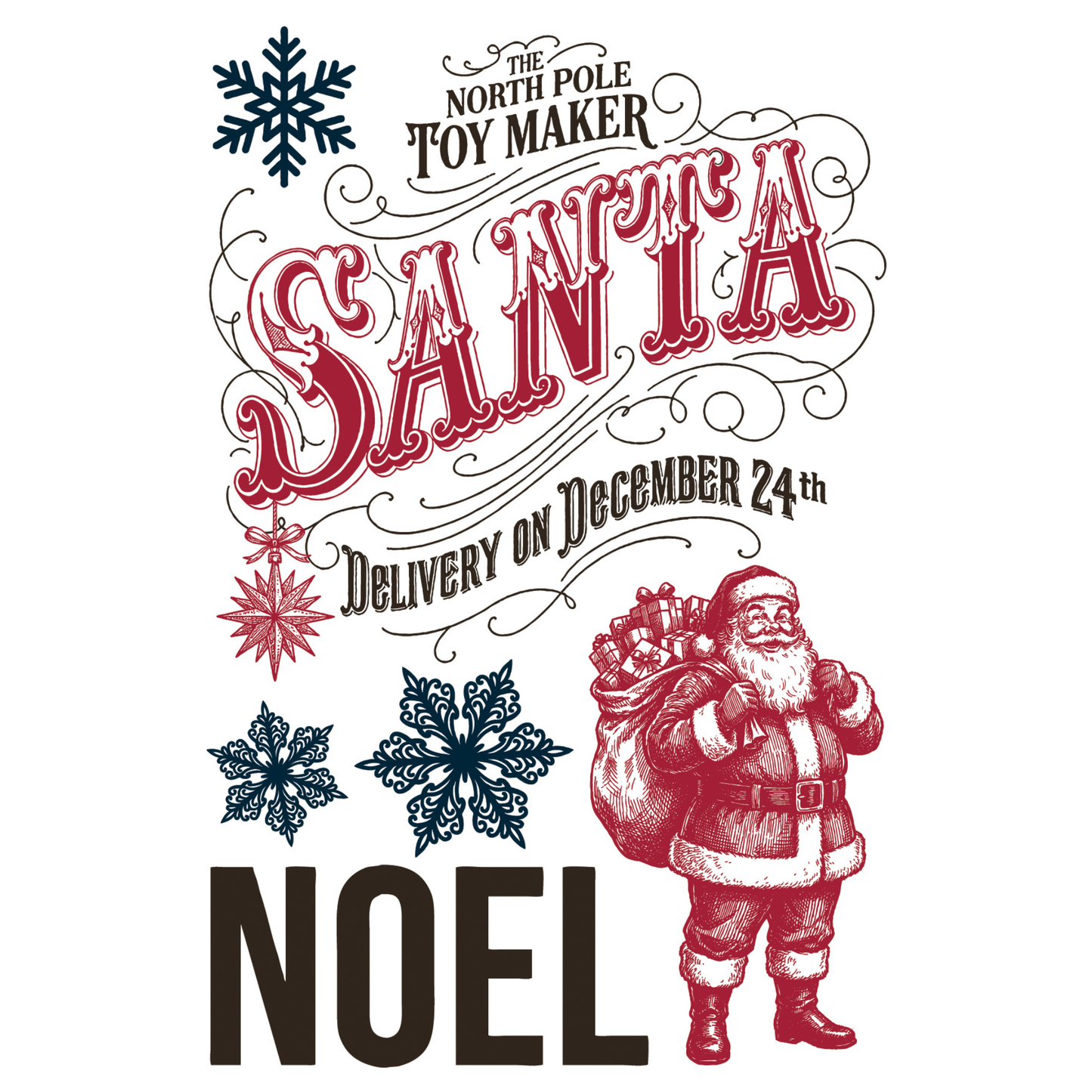 The North Pole Co IOD Paint Inlay pg 3. Feaetues a festive graphic design with the words 'The North Pole Toy Maker Santa Delivery on December 24th Noel' in red, black, and white typography, accompanied by illustrations of Santa Claus and snowflakes on a white background.